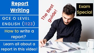 Report Writing  GCE O Level English 1123 [upl. by Chrystel68]