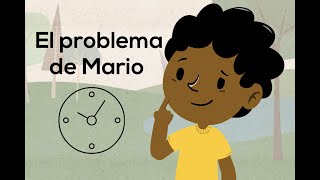 La puntualidad  El problema de Mario [upl. by Kohsa]