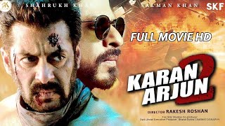 Karan Arjun 2  Full Movie HD 4k facts  Salman Khan  Shahrukh Khan  Sara  Deepika Padukone [upl. by Favien]