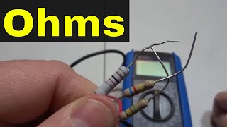 Measuring Ohms With A MultimeterEasy Explanation [upl. by Naruq]