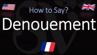 How to Pronounce Denouement CORRECTLY Meaning amp Pronunciation [upl. by Ozmo]