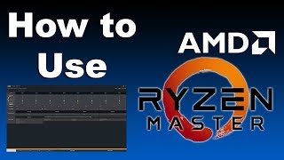 RYZEN MASTER IS KING  How To Use AMD Ryzen Master [upl. by Fredel963]