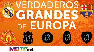 Los Verdaderos Grandes de Europa [upl. by Varini921]