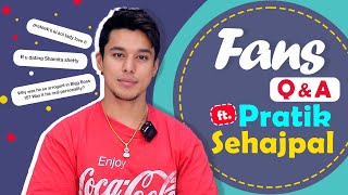 Pratik Sehajpal Answers Fan Questions  Dating  Relationship Bigg Boss amp More [upl. by Newkirk]