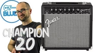 Fender Champion 20 Guitar Amplifier Review [upl. by Netti]