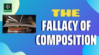 Fallacy of Composition [upl. by Lednam]