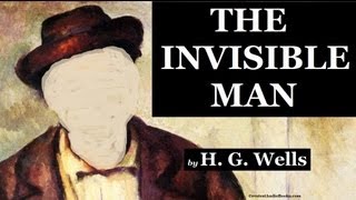 🕴️ THE INVISIBLE MAN by HG Wells  FULL AudioBook 🎧📖  Greatest🌟AudioBooks V1 [upl. by Inaliel628]