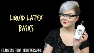 Liquid Latex Basics  Foundations Friday [upl. by Busby]