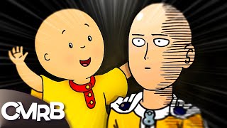 One Punch Man vs Caillou Rap Battle CMRBonus [upl. by Mindi]