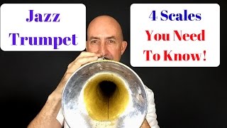 Jazz Trumpet 4 Scales You Need To Know [upl. by Noxin]