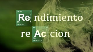 RENDIMIENTO DE REACCIÓN  Química Básica [upl. by Eittah659]