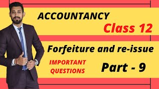 Forfeiture and reissue  important questions  Class 12 [upl. by Bravin]