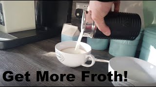 How to Get More Froth from Your Nespresso Coffee Aeroccino  Nespresso tips and help [upl. by Oinotnanauj265]