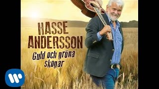 Hasse Andersson  Guld och gröna skogar Official Audio [upl. by Marlow910]