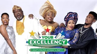 Your Excellency Full Movie Funke Akindele Bello Akin Lewis Shaffy Bello Osas Ighodaro Review [upl. by Kelcie]