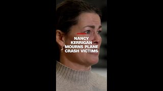 Nancy Kerrigan mourns plane crash victims [upl. by Hubble]