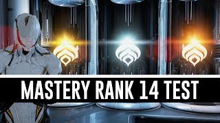 Mastery Rank 14 Test amp All You Need To Know Warframe [upl. by Ynattib414]