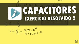 Capacitância e capacitores  Exercício resolvido Q242 [upl. by Frazier]