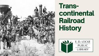 Transcontinental Railroad History [upl. by Maddeu]