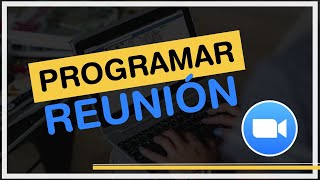 Tutorial Zoom Agendar o programar una reunión en zoom [upl. by Crawley]