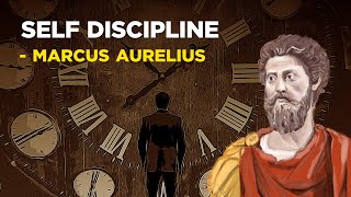 Marcus Aurelius  How To Build SelfDiscipline Stoicism [upl. by Harehs]