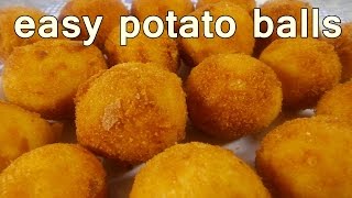 Crispy Potato Balls recipe  The Ultimate Easy Snack  Deliciously Golden amp Irresistible [upl. by Talanian]