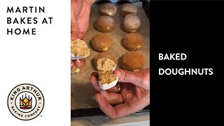 Baked Doughnuts  Martin Bakes at Home [upl. by Nerak25]