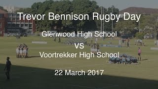 GLENWOOD HIGH SCHOOL VS VOORTREKKER HIGH SCHOOL  22 March 2017 [upl. by Yeroc61]