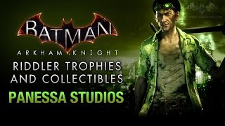 Batman Arkham Knight  Riddler Trophies  Panessa Studios [upl. by Eintirb]