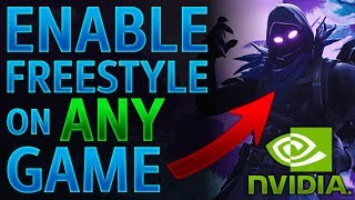 How to enable NVIDIA freestyle on ANY GAME [upl. by Mchail]