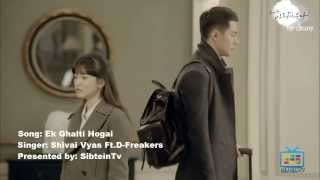 ▶ Ek Ghalti Ho Gai Muj Se FtD Freakers HD 2013 [upl. by Caroline]