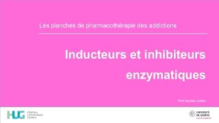 Inducteurs et inhibiteurs enzymatiques [upl. by Ecitnirp]