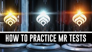 How To Practice Mastery Rank Tests Warframe [upl. by Osbourne]