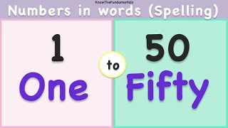 One to Fifty spelling in english  Numbers spelling 150  Learn numbers 1 to 50 in words  Count 50 [upl. by Swarts]