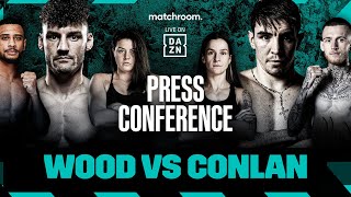 Leigh Wood vs Michael Conlan Plus Undercard Press Conference [upl. by Annairol]