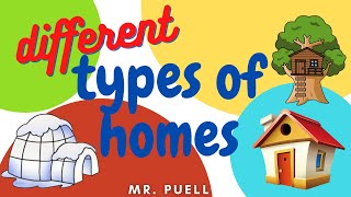 Mr Puell  Different Types of Homes [upl. by Rotciv]