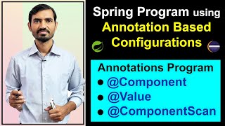 3 Spring Annotations  Component Value amp ComponentScan  Annotation Based Configurations [upl. by Pan404]