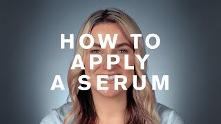 Serum 101 How to Apply a Serum  Estée Lauder UK [upl. by Zielsdorf]