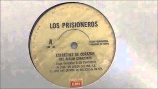 Los Prisioneros  Estrechez De Corazon Remix [upl. by Garin]