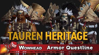 Tauren Heritage Armor Questline [upl. by Annia]