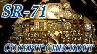 SR71 Cockpit Checkout [upl. by Buchalter]