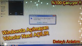 Windowsta Açılmayan Videoları Nasıl Açarız [upl. by Bortz971]