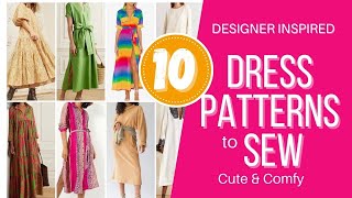 10 DESIGNER INSPIRED DRESS PATTERNS TO SEW  Cute Comfy and Glam Stay at Home Looks [upl. by Drofdeb]