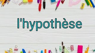 3 ème année  lexpression de lhypothèse [upl. by Solon]