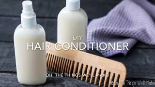 Easy DIY Hair Conditioner [upl. by Whitnell]