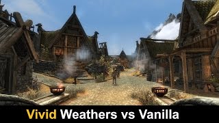 Skyrim SE Mods  Vivid Weathers vs Vanilla Graphics Comparison [upl. by Araccot]