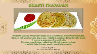 Tuver Kachori Recipe by Bhakti Prasadam [upl. by Siuqcram]