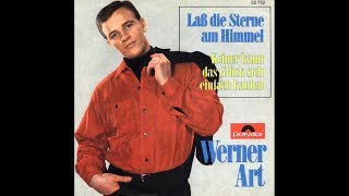 Werner Art  Lass die Sterne am Himmel 1966 [upl. by Selena]