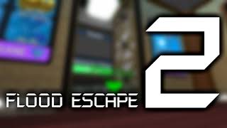 Flood Escape 2 OST  Lobby [upl. by Latona]