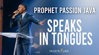 Prophet Passion Java Speaking In Tongues Full Video [upl. by Nifares]